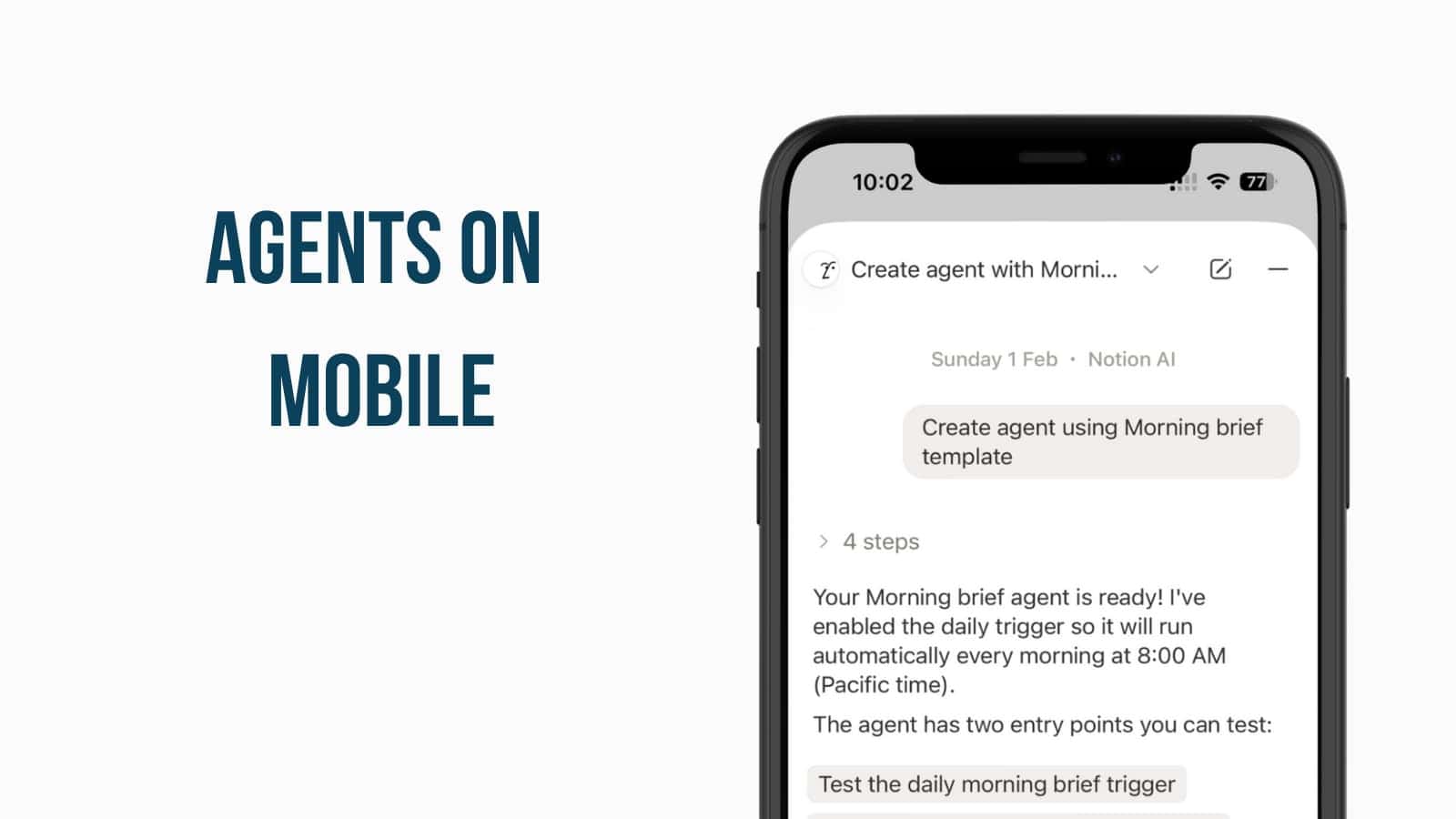 Notion Agents on Mobile