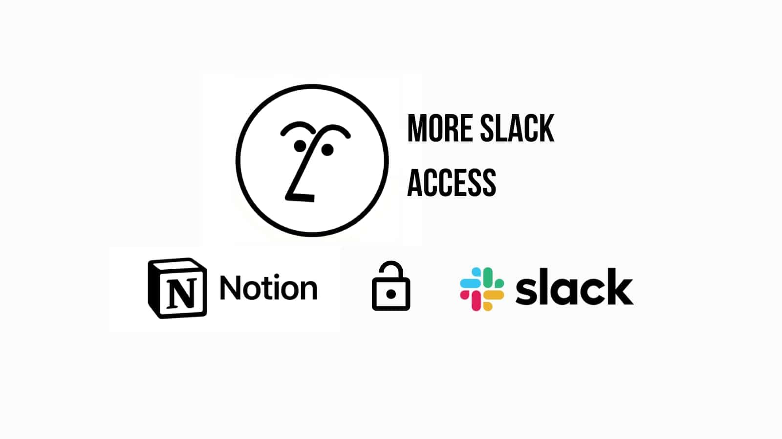 More Slack Access for Notion AI