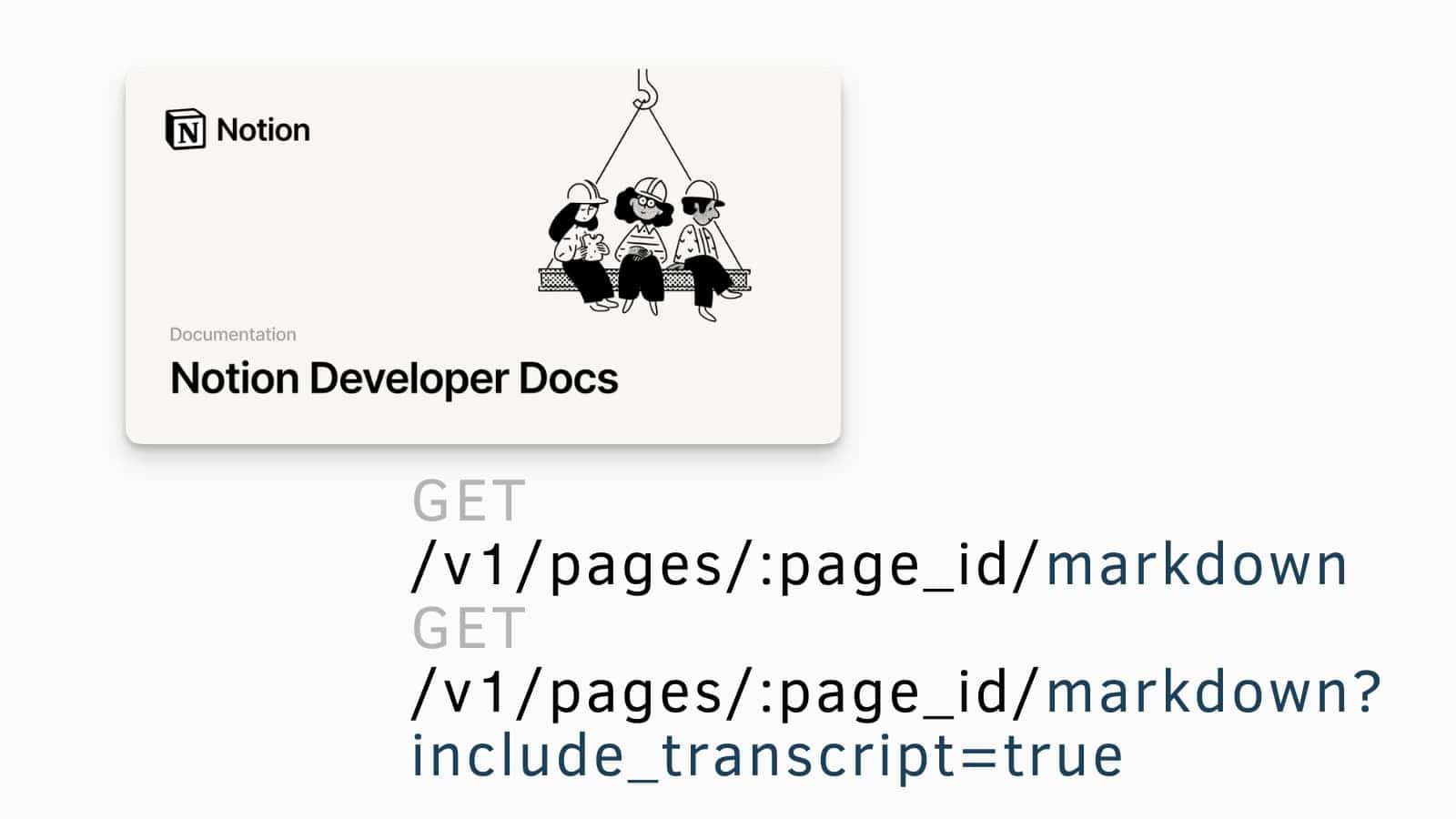Notion API Markdown and Transcript