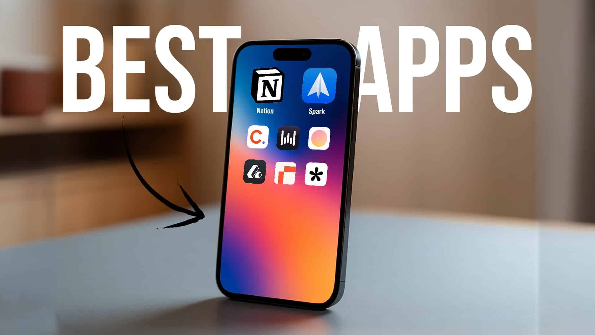 Best Apps For Notion