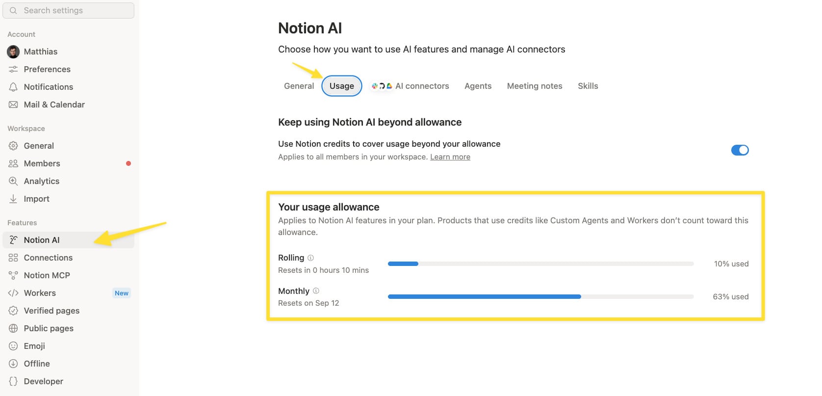 Settings → Notion AI → Usage shows your rolling and monthly Notion AI allowance meters