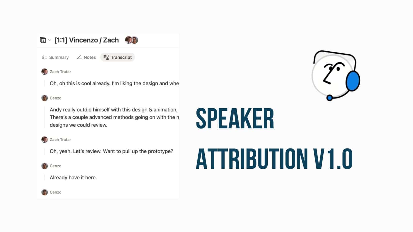 Speaker Attribution in Meting Notes